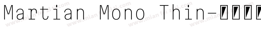 Martian Mono Thin字体转换